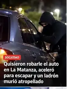 Quisieron robarle el auto en La Matanza, aceleró para escapar y un ladrón murió atropellado
